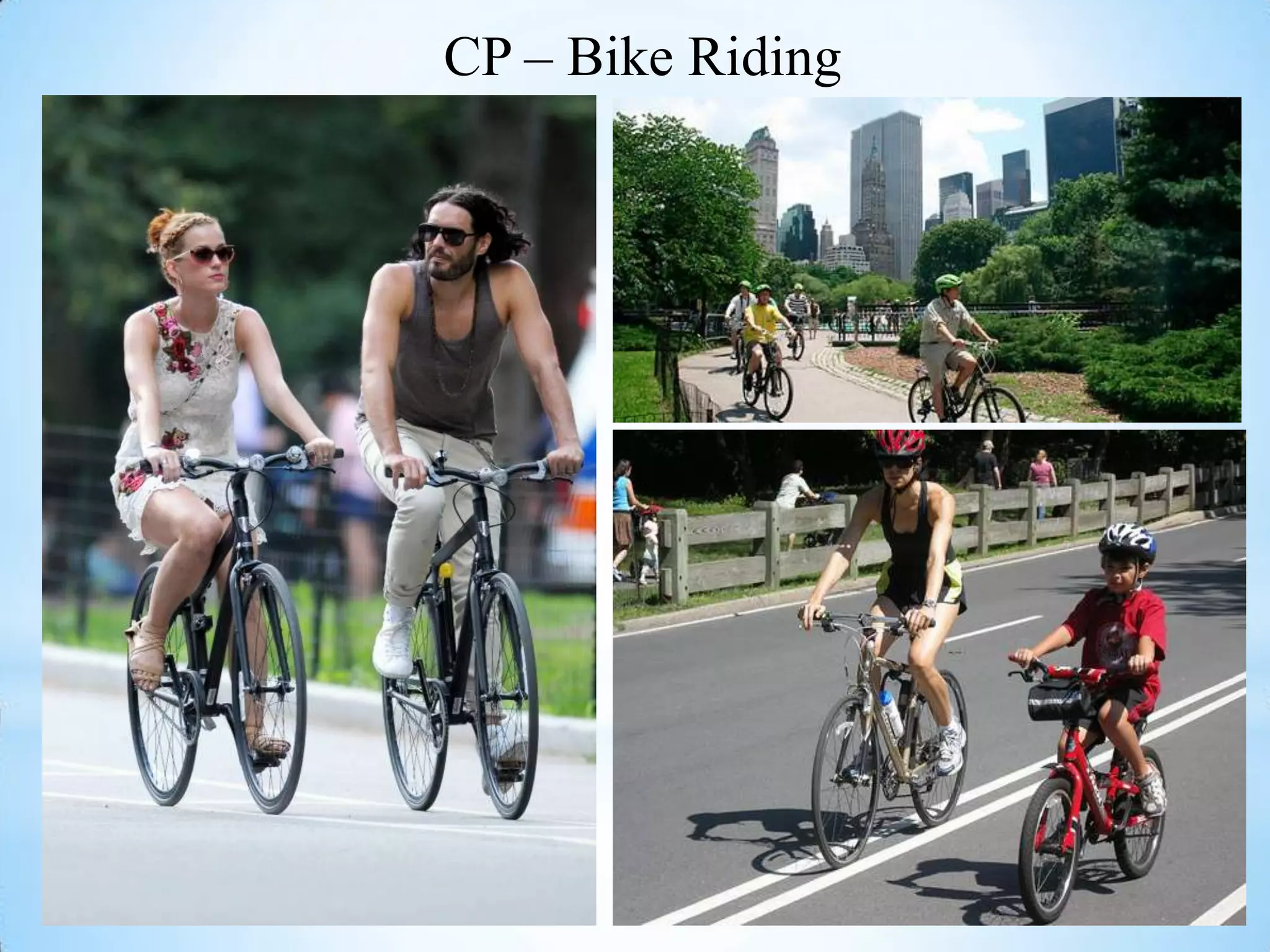 CP – Bike Riding
 