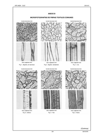 NTE INEN 2 527 2010-01 
ANEXO B 
MICROFOTOGRAFÍAS DE FIBRAS TEXTILES COMUNES 
(Continúa) 
-24- 2010-079 
 