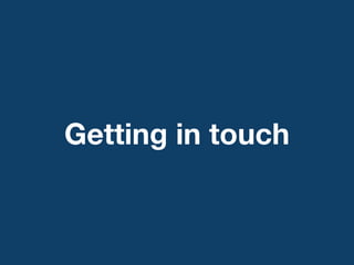 Getting in touch 