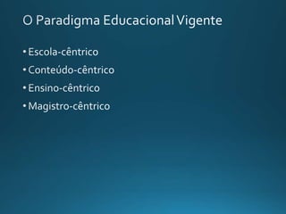 reformar ou transformar a educacao