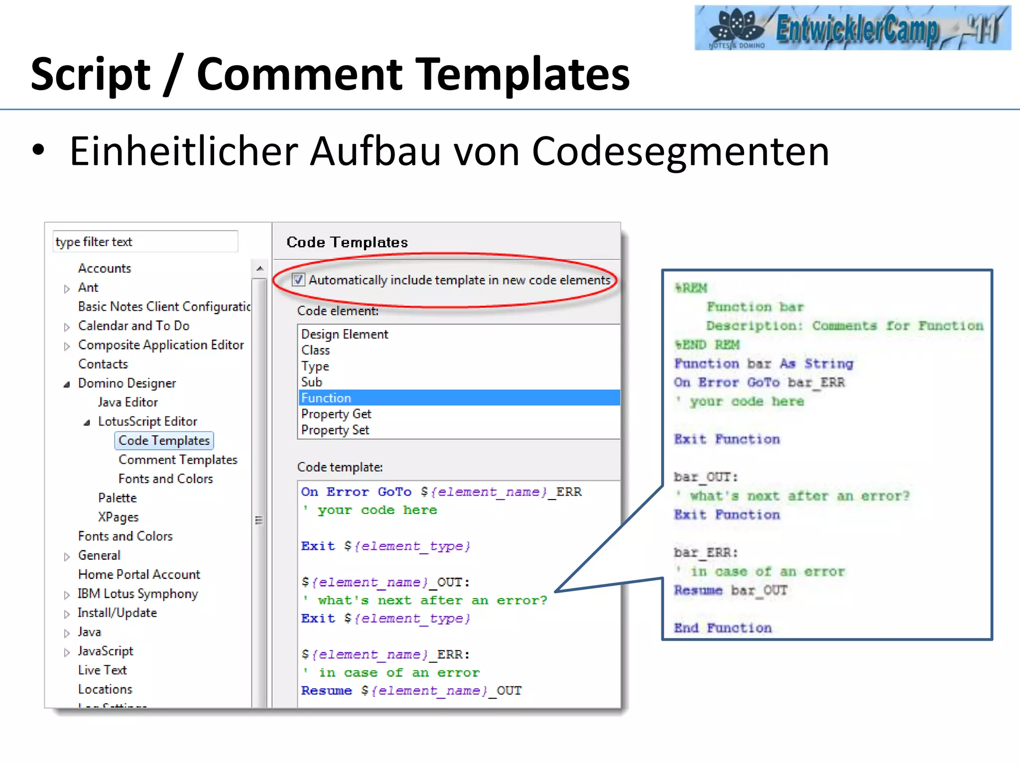 Script / Comment TemplatesEinheitlicher Aufbau von Codesegmenten