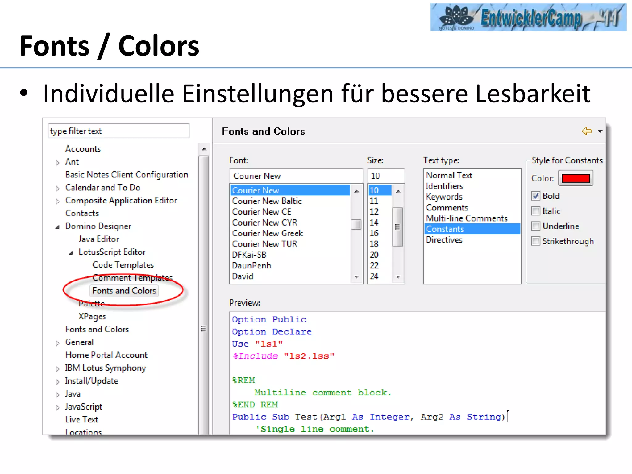 Fonts / ColorsIndividuelle Einstellungen für bessere Lesbarkeit 