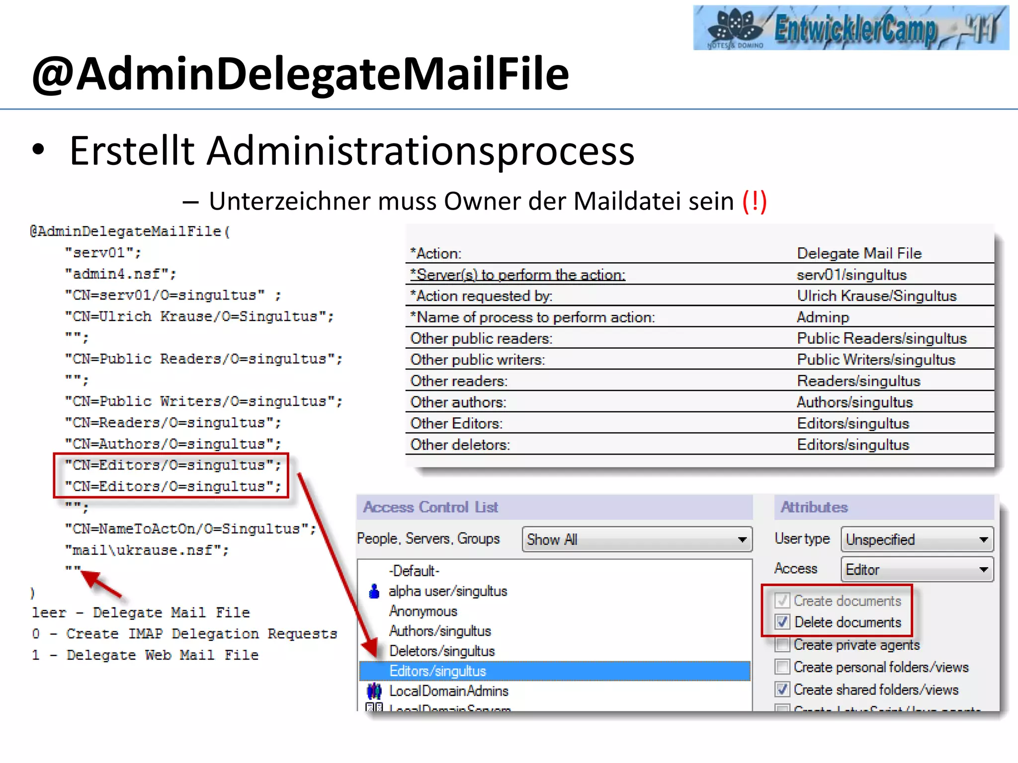 @AdminDelegateMailFileErstellt AdministrationsprocessUnterzeichner muss Owner der Maildatei sein (!)