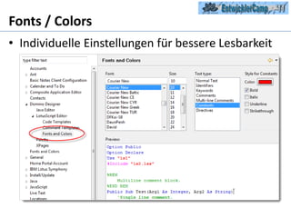 Fonts / ColorsIndividuelle Einstellungen für bessere Lesbarkeit 