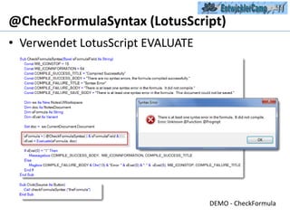 @CheckFormulaSyntax (LotusScript) Verwendet LotusScript EVALUATEDEMO - CheckFormula