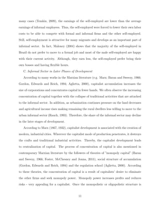 rst increases in 
the early phases of urbanization and then decreases as urbanization continues. We observe 
such a tendency for urban informal sector's output share in Figure 1 using Schneider, Buehn 
and Montenegro (2010)'s averaged data from 1999 to 2007 for a set of 152 countries which 
is  
