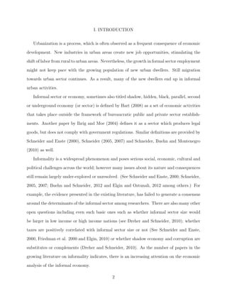 cation Numbers: E26, O11, 017. 
Address: Bogazici University, Department of Economics, Natuk Birkan Building, 34342 Bebek, Istanbul, 
Turkey. Phone: +90-212-359-7653. Fax: +90-212-287-2453. E-mail: ceyhun.elgin@boun.edu.tr. 
yCorresponding Author. Address:Department of Economics, University of Massachusetts Amherst, 
Thompson Hall, MA 01003, USA. Phone: +1-413-461-6560. Fax: +1-413-545-2921. E-mail: coy- 
vat@econs.umass.edu. 
1 
 