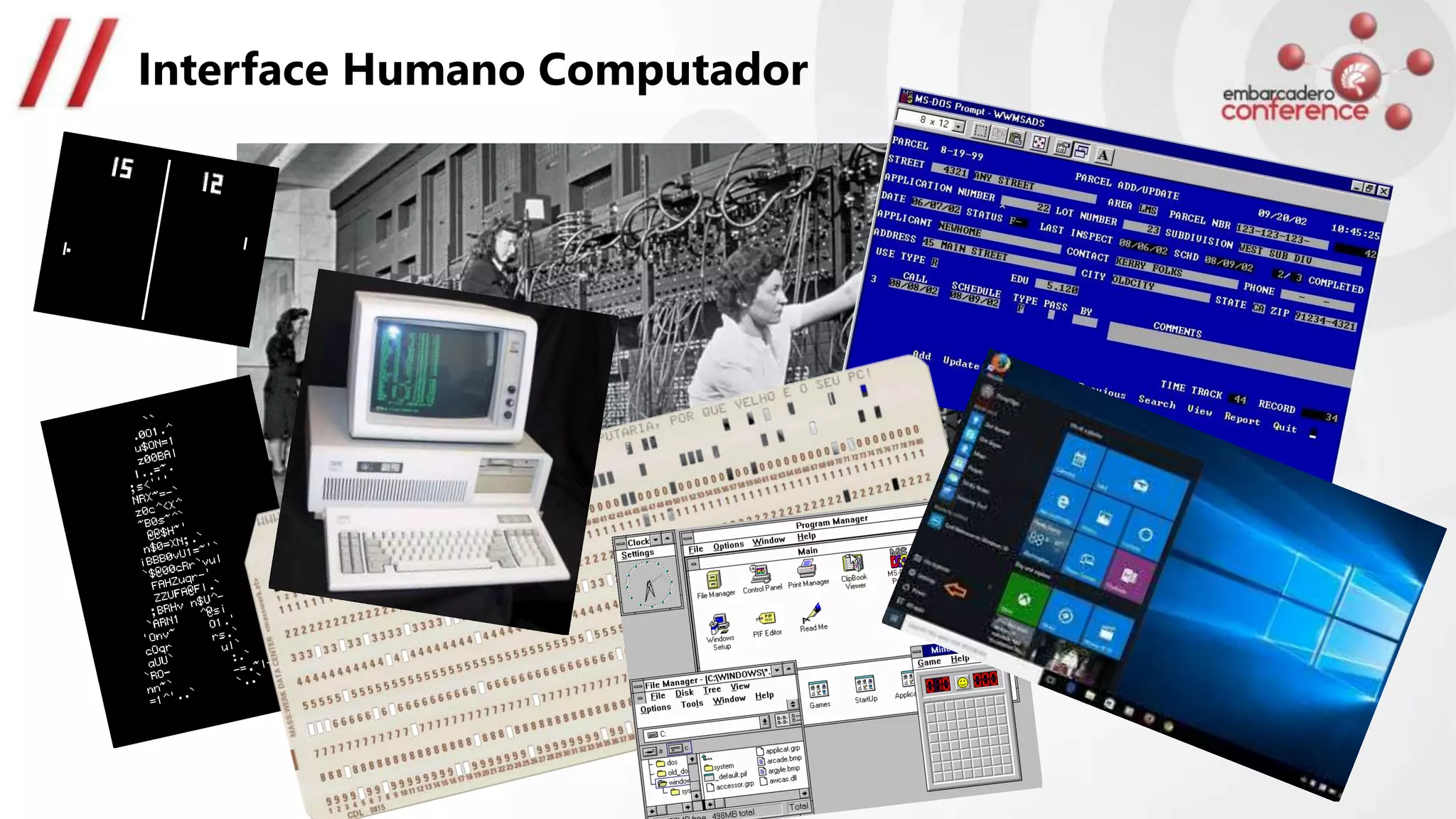Interface Humano Computador
 