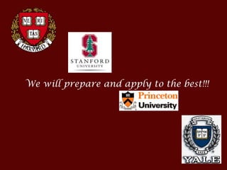 – W
We will prepare and apply to the best!!!
 