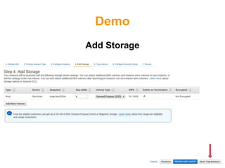 Demo
Add Storage
 