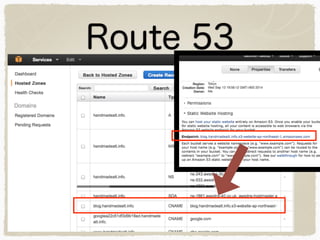 Route 53 
 