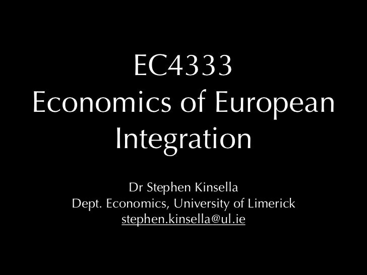 EC4333 Economics of European Integration Lecture 1