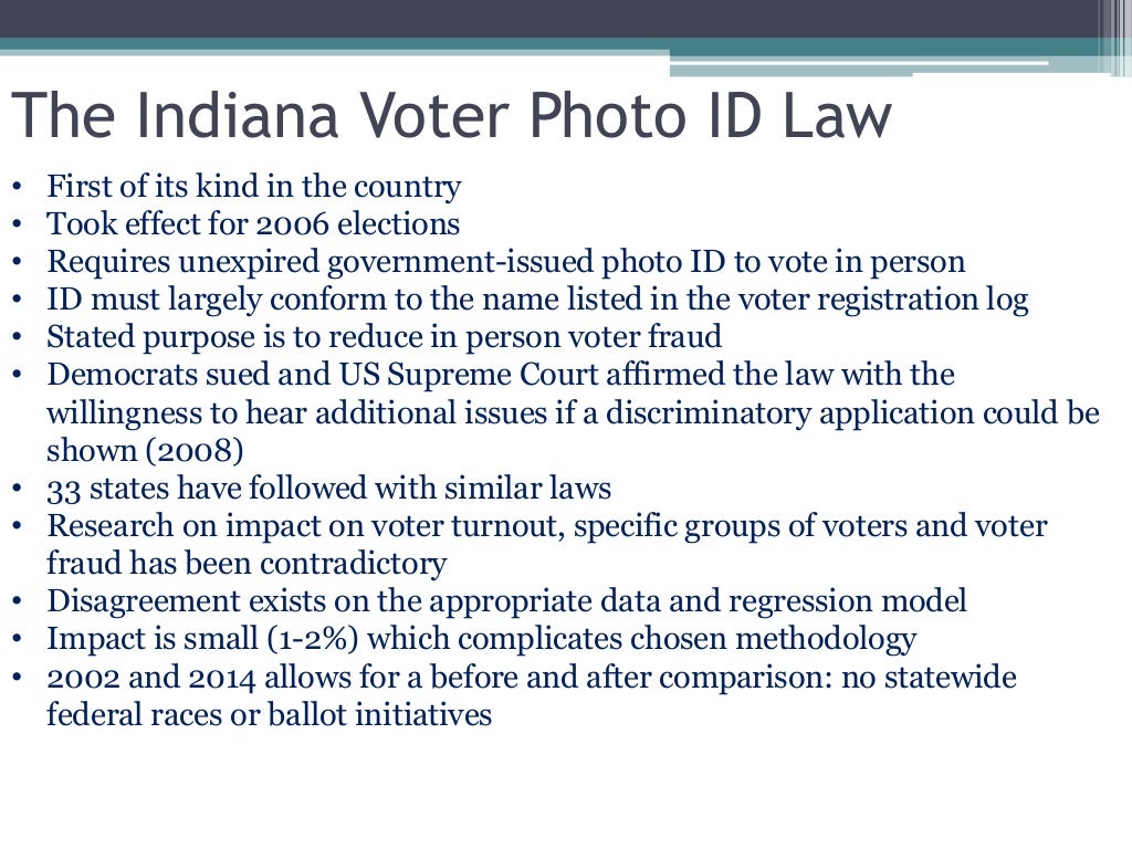 The Indiana Voter ID Law Presentation
