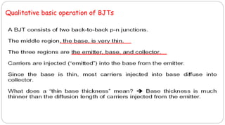 Qualitative basic operation of BJTs
 