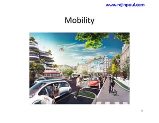 Mobility
18
www.rejinpaul.com
 