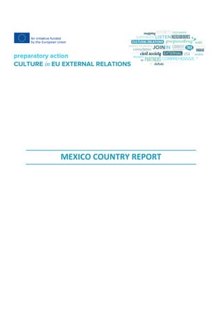 MEXICO COUNTRY REPORT
 