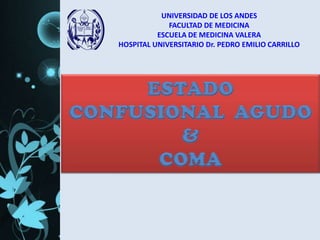 UNIVERSIDAD DE LOS ANDES
             FACULTAD DE MEDICINA
          ESCUELA DE MEDICINA VALERA
HOSPITAL UNIVERSITARIO Dr. PEDRO EMILIO CARRILLO
 