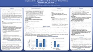 • This project used the Stetler model of research utilization
framework to apply evidence-based findings to clinical settings
to improve screening in clinical practice for adults aged 18
years or older at risk of food insecurity.
• This evidence-based knowledge change of practice project
demonstrated how to be a DNP in 3 days
• The USDA defines FI as “limited or uncertain availability of
nutritionally adequate and safe foods or limited or uncertain
ability to acquire acceptable foods in socially acceptable ways”
(Anderson, 1990, p. 1,559).
Background
Intended Improvement/Purpose of Change
Phase 1 Preparation:
• Literature review to answer clinical question (PICCO)
• Among low income food-insecure adults with T2DM,
compared to current practice of not screening at risk
patients, will giving education sessions to healthcare
providers improve screening at risk patients for food
insecurity at the point of care from 0 %( baseline) to 50 %
within 3 months project period?
• SWOT analysis to identify potential barriers
Phase II Validation:
• Critique research to determine scientific relevance
Phase III:
• Comparative evaluation/decision making.
Phase IV:
• Translation/Application
Phase V:
• Evaluation
Planning the intervention
• Analysis of quantitative data, including assessment of changes to outcomes, was conducted using SPSS, version 17, with the level
of significance set at <0.05.
• Data for the project was imputed into excel Microsoft Excel spreadsheet and the quantitative data was analyzed using excels
functions, and descriptive statistics.
• Target population demographic characteristics at baseline and post-implementation were analyzed with percentages, means, and
standard deviations.
• Outcomes were extracted monthly via manual and electronic chart review by the author tracked monthly using diabetes chart audit.
• Bar graphs were used to show the improvement journey over the 3- months period.
Method: Analysis
Discussion
Relativity to Other Evidence
• 38 % of diabetics participants seen in a safety net clinic
reported difficulty access food (seligman)
• 61 % of diabetics participants in a safety net hospital
reported experiencing hypoglycemia (Nelson)
• 1/3 of the episodes was associated to lack of access to lack
of food
Interpretation
• The results of this project was interpreted as significant due
to the positive impact on diabetes outcomes in adults
earning low incomes and at risk of FI
Barriers to Implementation/Limitations
• Lack of time due to heavy caseload
• High provider turnover, financial barriers, Lack of dietician
or diabetic educator, Patient mix, Cultural barriers, High no
show rate
• One primary care clinic, Small sample size of providers and
patients
Lessons learned
• Formation of weak links in the organization,
• Forgetfulness, Busy providers and lack of time
• Education sessions provided to MAs on how to administer
the FI screening to patients resulting in time saving for
providers. Reminder alerts
Future Plan
• Integrate FI screening tools into EMR
Conclusions
Increase knowledge of food insecurity resulted in an absolute
increase of 82 % in Food insecurity screening from baseline
of 0 %.
• A1C < 7 % 18 % absolute change
• 70% at risk patients identified as positive for food insecurity
• A standard protocol was developed and implemented, based
on recommendations made in the literature.
• This project contributes important evidence that can be used
in clinical practice by advance-practice registered nurses.
Reference
• http://repository.usfca.edu/dnp/48
Aim:
To implement an evidenced based food insecurity screening
survey module in clinical setting .
Objectives:
• Improve providers and MAs knowledge.
• Standardized FI screening intervention algorithm protocol
• To increase the number of high-risk, low-income adults
with diabetes screened for food insecurity
• To increase the number of high-risk, food insecure, low-
income adults with diabetes receiving nutritional
counseling
Review of Evidence
• A systematic search of the following databases was
conducted: Cochrane, CINAHL, Pub Med, Science Direct,
Midline, and ProQuest.
• The quality and strength of each individual study was
appraised using JHNEBP Research Evidence Appraisal
Florence N Soba, DNP FNP-BC
University of San Francisco • DNP Comprehensive Project
2130 Fulton Street | San Francisco, CA 94117-1080 | (415) 422-5555
Implementation of Food Insecurity Screening in Clinical Setting
Conceptual/Theoretical Framework
• The plan–do–study–act (Institute for Healthcare Improvement
[IHI], 2014)
• Kurt Lewin’s change theory involves three stages the
unfreezing stage, moving stage, and refreezing stage.
• Stetler model of research utilization consists of a five-phase
process each phase was used as a guide in organizing the
literature review to answer clinical questions (Melnyk &
Fineout-Overholt, 2005).
Methods
Ethical issues:
• Non Research approval Obtained
Setting:
• Safety Net Clinic with FQHC status
• Team included providers, MAs, IT, CMO and
COO
Population:
• Adults aged 18 years or older diagnosed with
T2DM via retrospective electronic charts
• Intervention varied monthly, adjusted based upon
team feedback
• Data obtained by the team leader
• Excluded: patients < 18 years, patient diagnosed
with type I diabetes and gestational diabetes.
Results of Implementation of Food Insecurity Screening
0%
20%
40%
60%
80%
Positive FI Negative FI
70%
30%
Result of Food Insecurity Screening
May - July 2014
 