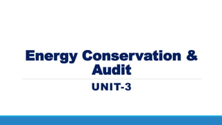 Full details about Energy conservation and audit . This is helpful for ...
