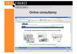 Online consultancy




                     Dia 25
 