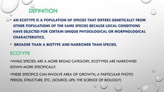 Ecotype Scale ecades and ecotype are two important concepts | PPTX