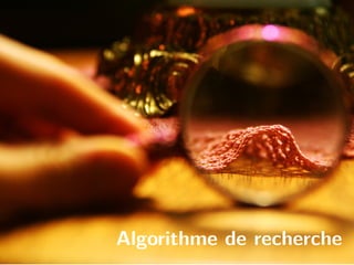 Algorithme de recherche
 