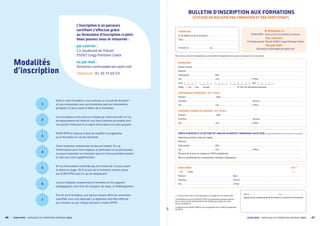 47
ECAM-EPMI – CATALOGUE DE FORMATION CONTINUE 2021
À retourner à :
ECAM-EPMI – Service de la Formation Continue
Par courrier :
13 boulevard de l’Hautil 95092 Cergy-Pontoise Cedex
Ou par mail :
formation.continue@ecam-epmi.com
Merci de nous fournir l’ensemble de ces informations indispensables à la prise en compte de votre inscription
BULLETIN D’INSCRIPTION AUX FORMATIONS
(UTILISER UN BULLETIN PAR FORMATION ET PAR PARTICIPANT)
(1) Cochez cette case si vous participez à ce stage dans le cadre du DIF
Conformément à la loi du 06/01/1978, les informations peuvent donner
lieu à l’exercice d’un droit d’accès et de rectification auprès de notre
service commercial.
La signature du présent bulletin vaut acceptation des conditions générales
de vente.
FORMATION
N° de référence de la formation : ....................................................................................................
Titre : ................................................................................................................................................................................................
......................................................................................................................................................................................................................
Session du : ......................................................................... au .......................................................................................
PARTIE À REMPLIR SI LA FACTURE EST LIBELLÉE AU NOM DE L’ORGANISME COLLECTEUR (à remplir impérativement au moment de l’inscription)
Organisme paritaire collecteur agréé : ..........................................................................................................................................................................................................................................................................................................................................
Adresse : ............................................................................................................................................................................................................................................................................................................................................................................................................................................
Code postal : ........................................................................................ Ville : .................................................................................................................................................................................................................................................................................................................
Tél. : ....................................................................................................................... Fax : .................................................................................................................... E-Mail : .................................................................................................................................................................
Montant de la prise en charge par l’OPCA (obligatoire) : ...............................................................................................................................................................................................................................................................................
Nom et coordonnées du correspondant formation (obligatoire) : ..................................................................................................................................................................................................................................................
PARTICIPANT	DIF (1)
 M.	  Mme	 
Prénom : ......................................................................................................................................................................... Nom : .............................................................................................................................................................................................................................................
Fonction : ..................................................................................................................................................................... Service : ....................................................................................................................................................................................................................................
Tél. : ........................................................................................................................................................................................ E-Mail : ........................................................................................................................................................................................................................................
Fait à : ....................................................................................................... Le : ...............................................................................
Signature du responsable de formation et cachet de l’entreprise
ENTREPRISE
Raison sociale : ......................................................................................................................................................................................................................................................................................................................................................................................................................
Adresse : ............................................................................................................................................................................................................................................................................................................................................................................................................................................
Code postal : ........................................................................................ Ville : .................................................................................................................................................................................................................................................................................................................
Tél. : ....................................................................................................................... Fax : .................................................................................................................... E-Mail : .................................................................................................................................................................
Siret :	 Naf :
Siège :	  oui	  non	 Groupe : ................................................................................................ N° de TVA intracommunautaire : ..................................................................................................................................
RESPONSABLE FORMATION : M. Mme
Prénom : .......................................................................................................... Nom : ..........................................................................................................................................................................................................................................................................................................
Fonction : ..............................................................................................................................................................................................................................................Service : ............................................................................................................................................................
Tél. : ....................................................................................................................... Fax : .................................................................................................................... E-Mail : .................................................................................................................................................................
PERSONNE CHARGÉE DU DOSSIER : M. Mme
Prénom : .......................................................................................................... Nom : ..........................................................................................................................................................................................................................................................................................................
Fonction : ..............................................................................................................................................................................................................................................Service : ............................................................................................................................................................
Tél. : ....................................................................................................................... Fax : .................................................................................................................... E-Mail : .................................................................................................................................................................
Modalités
d’inscription
L’inscription à un parcours
certifiant s’effectue grâce
au formulaire d’inscription ci-joint.
Vous pouvez nous le retourner :
par courrier :
13, boulevard de l’Hautil
95092 Cergy-Pontoise Cedex
ou par mail :
formation.continue@ecam-epmi.com
Téléphone : 01 30 75 69 53
Suite à votre inscription, vous recevrez un accusé de réception
et une convocation vous sera transmise avec les informations
pratiques 15 jours avant le début de la formation.
Les inscriptions sont prises en compte par ordre d’arrivée. En cas
de dépassement de l’effectif, une liste d’attente est établie avec
l’accord de l’intéressé et un report d’inscription est alors proposé.
ECAM-EPMI se réserve le droit de modifier le programme
ou le formateur en cas de nécessité.
Toute formation commencée est due en totalité. En cas
d’interruption pour force majeure, le participant ou la participante,
ne pourra reprendre sa formation que lors d’une prochaine session,
et cela sans coût supplémentaire.
En cas d’annulation confirmée par écrit moins de 10 jours avant
le début du stage, 30 % du prix de la formation restera acquis
par ECAM-EPMI (sauf en cas de remplaçant).
Les prix indiqués comprennent la formation et les supports
pédagogiques, hors frais de transport, de repas, et d’hébergement.
À la fin de la formation, une facture faisant office de convention
simplifiée vous sera adressée. Le règlement doit être effectué
par virement ou par chèque bancaire à l’ordre d’EPMI.
1
2
3
4
5
6
7
ECAM-EPMI – CATALOGUE DE FORMATION CONTINUE 2021
46
 