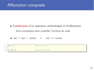 Programme Python
Calcul des racines d’un trinôme du second degré
Commentaire, importation de module, donnée, variable,
expression, opérateur arithmétique, fonction print
1 from cmath import sqrt
2
3 # Coefficients du trinôme
4 a = 1
5 b = -4
6 c = 2e2
7
8 # Calcul du discriminant
9 delta = b ** 2 - 4 * a * c
10
11 # Calcul des deux racines
12 x1 = (-b + sqrt(delta)) / (2 * a)
13 x2 = (-b - sqrt(delta)) / (2 * a)
14
15 print(’Les deux racines sont :’, x1 , ’et’, x2)
9
 