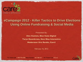 eCampaign 2012 - Killer Tactics to Drive Elections Using Online Fundraising & Social Media