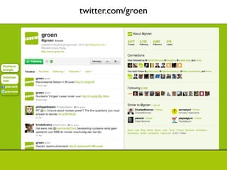 twitter.com/groen
 