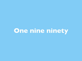 Degrees of involvement


 One nine ninety
 