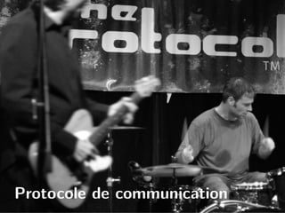 Protocole de communication
 