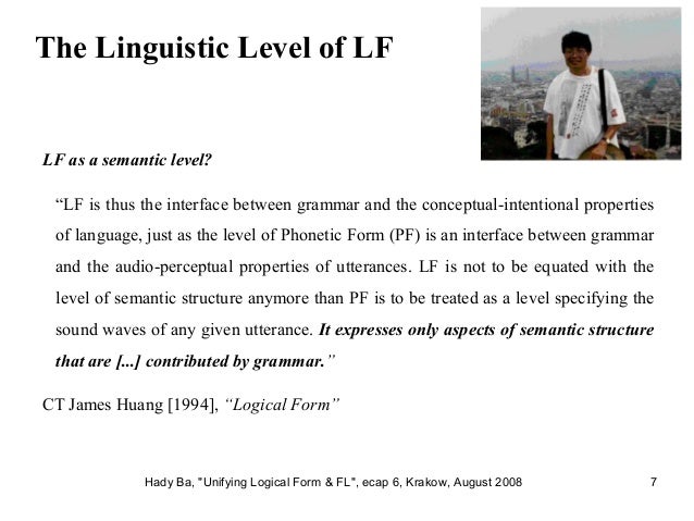 unifying logical form and the linguistic level of lf logical form