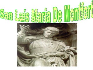 San Luís Maria De Montfort 