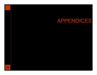 APPENDICES




56
 