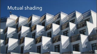 Mutual shading
 