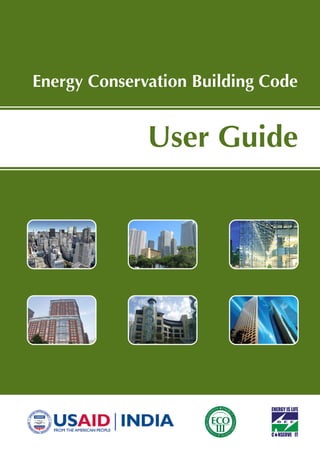 User Guide
Energy Conservation Building Code
 