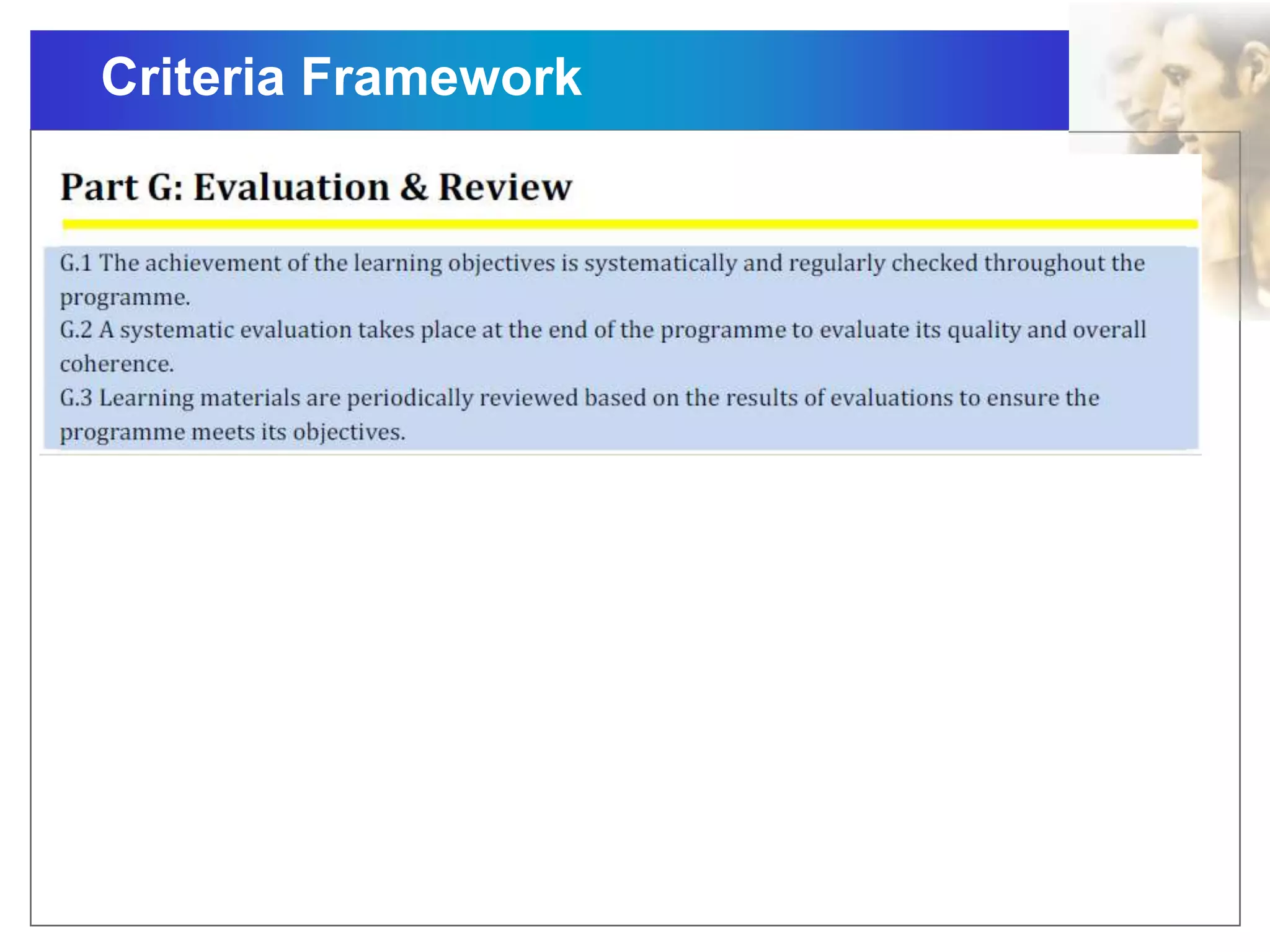 Criteria Framework
 