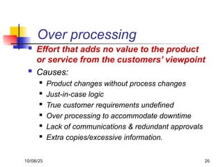 Over Processing Example Photos ECB students Lean Philosophy / lean manufacturing | PPT