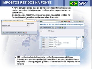 IMPOSTOS RETIDOS NA FONTE
 