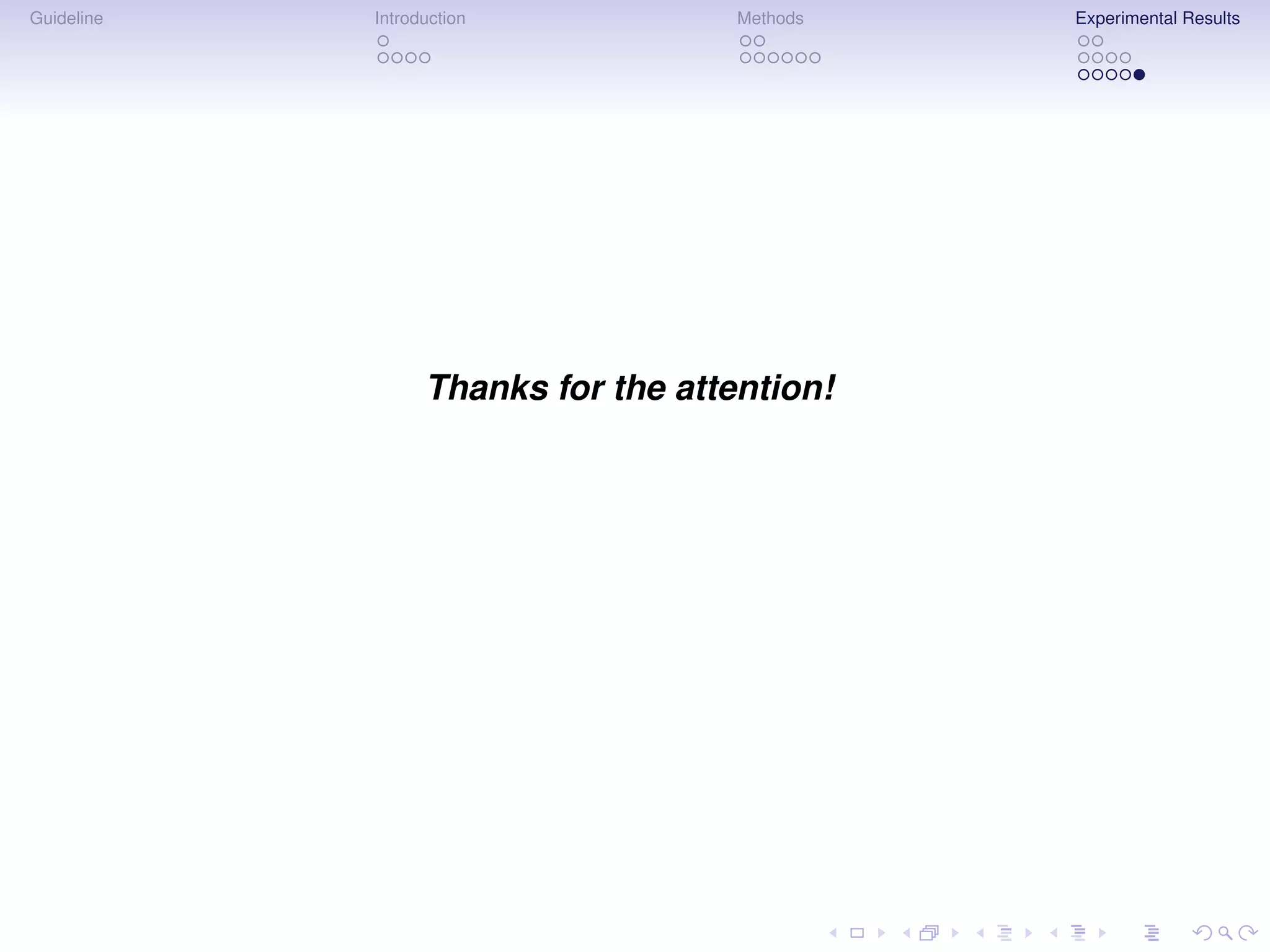 Guideline   Introduction             Methods   Experimental Results




                  Thanks for the attention!
 