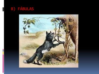 B) FÁBULAS