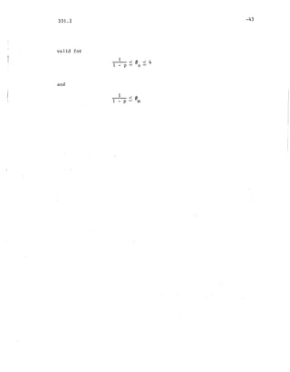 331.2
valid for
and
1 < '/1 < 4
1 - p - 0-
1 < '/J
1 - p - m
-43
 