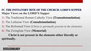 Comprehensive Study on Ecclesiology: Nature, Role, Government, and ...