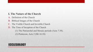 Comprehensive Study on Ecclesiology: Nature, Role, Government, and ...