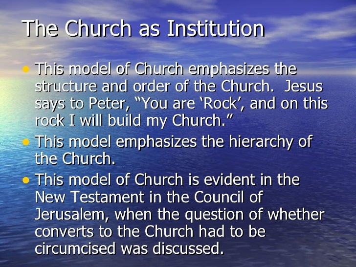 Ecclesiology And Models Of The Church Ecclesiology And Models Of The Church