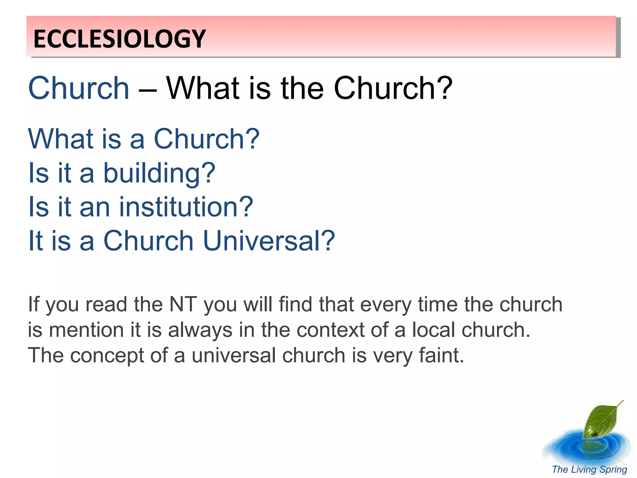 Ecclesiology Part 1 - The Study of the Church | PPT