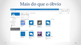 8
Mais do que o óbvio
 