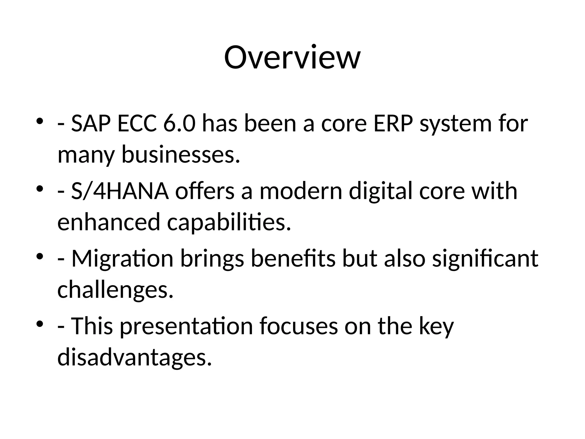 SAP S 4HANA DISADVANTAGES visual data 5