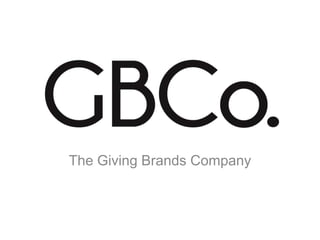 The Giving Brands Company
 